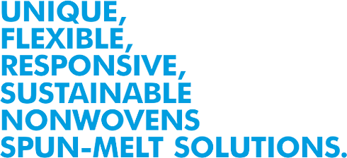unique flexible responsive sustainable non wovens spun-melt solutions
